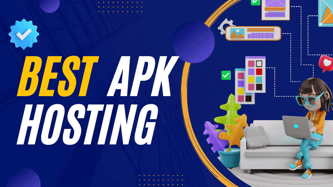 Best Hosting for APK Sites - Our Top Picks